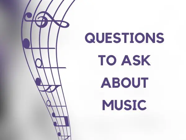 Questions To Ask About Music