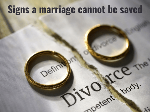 Signs Marriage Cannot Be Saved